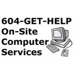 604-GET-HELP On-Site Computer Services