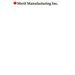 Merit Manufacturing Inc.