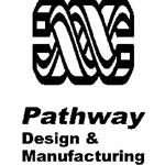 Pathway Design & Manufacturing Inc.