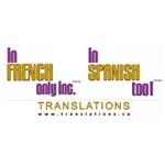 in French only Inc. / in Spanish too! Translations